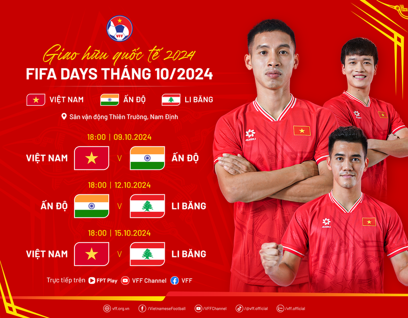   Lịch thi đấu FIFA Days tháng 10 của đội tuyển Việt Nam.