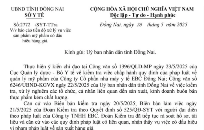 Công văn số 2772 của Sở Y tế Đồng Nai báo cáo tiến độ xử lý vụ việc sản phẩm mỹ phẩm có dấu hiệu hàng giả của Cổ phần nhà máy y tế EBC Đồng Nai - Ảnh: Báo Nhân Dân